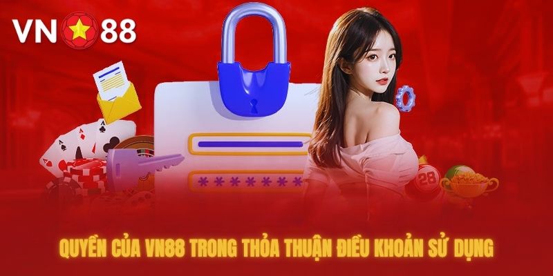 Cách xử lý với những trường hợp làm sai điều khoản sử dụng VN88