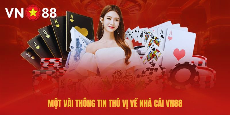 Giới thiệu VN88 - Nhà cái trực tuyến uy tín hàng đầu Châu Á