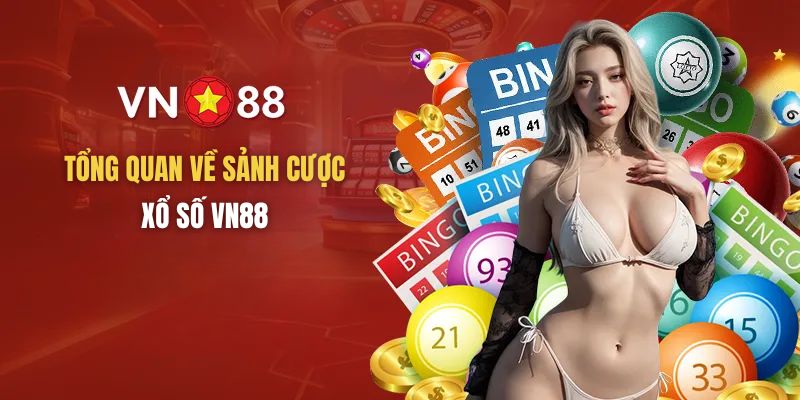 Đôi nét về sảnh xổ số VN88